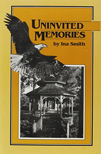 Beispielbild fr Uninvited Memories zum Verkauf von Booksavers of Virginia