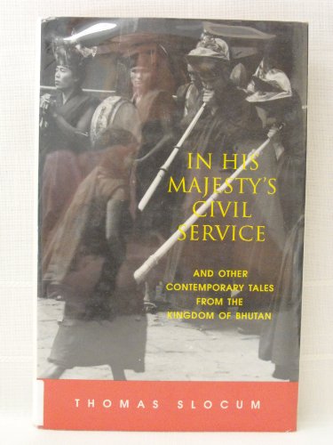 Stock image for In His Majesty's Civil Service for sale by Better World Books: West