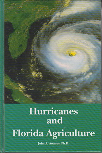 Beispielbild fr Hurricanes and Florida Agriculture zum Verkauf von James Lasseter, Jr