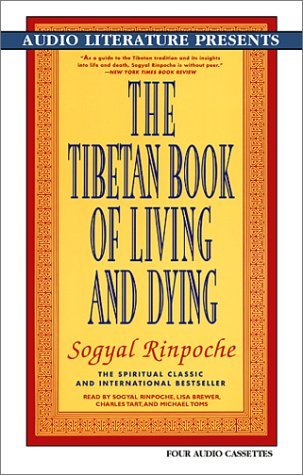 9780944993781: The Tibetan Book of Living and Dying (Spiritual Classics on Cassette)