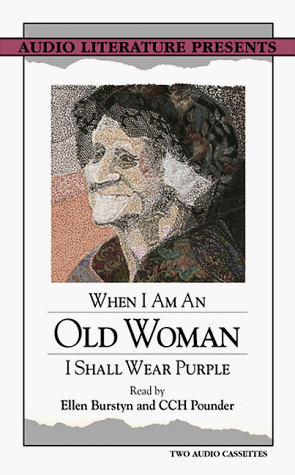 Beispielbild fr When I Am an Old Woman I Shall Wear Purple zum Verkauf von The Yard Sale Store
