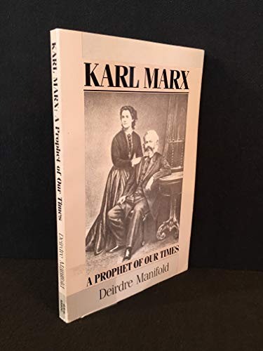 Stock image for Karl Marx: A prophet of our times for sale by Oddball Books