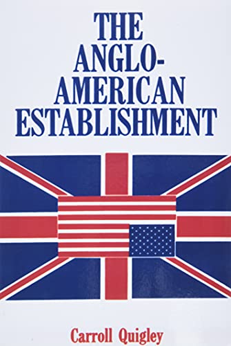 Stock image for The Anglo-American Establishment for sale by GF Books, Inc.