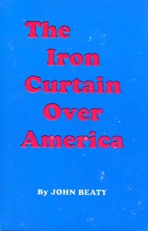 9780945001140: Iron Curtain Over America