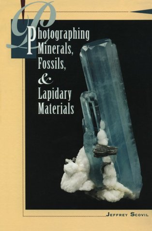 Beispielbild fr Photographing Minerals, Fossils, and Lapidary Materials zum Verkauf von Wonder Book
