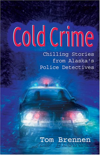 9780945014447: Cold Crime