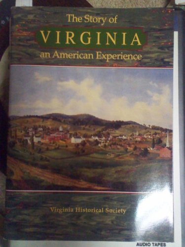 The Story of Virginia: An American Experience