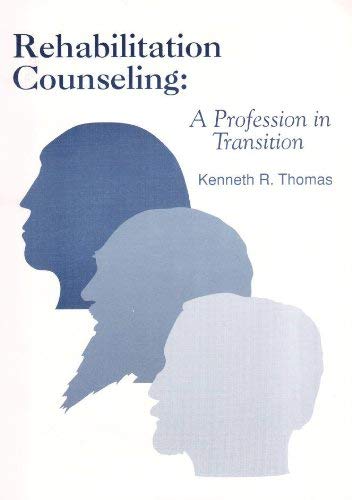 Stock image for Rehabilitation Counseling a Profession in Transition for sale by a2zbooks