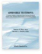 Imagen de archivo de Admissible Testimony: A Content Analysis of Selected Cases Involving Vocational Experts with a Revised Clinical Model for Developing Opinion (The Daubert Series) a la venta por SecondSale