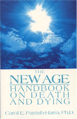 Imagen de archivo de The New Age Handbook on Death and Dying a la venta por HPB-Emerald