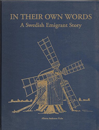 Stock image for In their own words: A Swedish emigrant story for sale by Prompt Shipping/ Quality Books