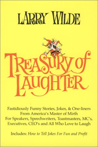The Larry Wilde Treasury of Laughter (9780945040019) by Wilde, Larry