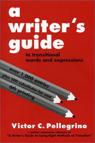 Beispielbild fr A Writer's Guide to Transitional Words and Expressions zum Verkauf von Gulf Coast Books