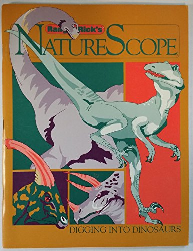 9780945051336: Digging into Dinosaurs (Ranger Rick Naturescope Series)