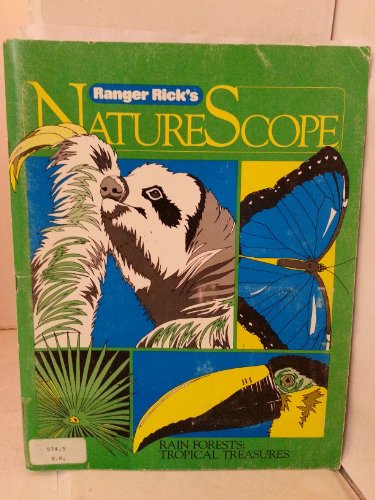 Beispielbild fr Rain Forests: Tropical Treasures (Ranger Rick's Naturescope Series) zum Verkauf von Wonder Book