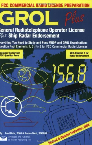 Imagen de archivo de Grol Plus: General Radiotelephone Operator License Plus Radar Endorsement: FCC Commercial Radio License Preparation Element 1, El a la venta por ThriftBooks-Dallas