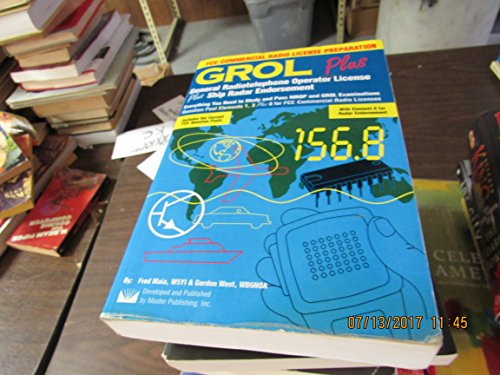 Stock image for Grol Plus: General Radiotelephone Operator License Plus Radar Endorsement: FCC Commercial Radio License Preparation Element 1, El for sale by ThriftBooks-Dallas