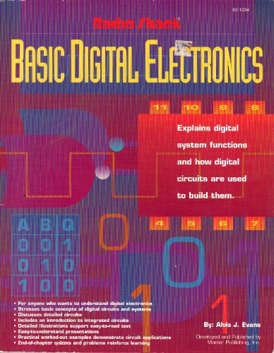 Beispielbild fr Basic Digital Electronics: Explains digital systems functions and how digital circuits are used to build them. zum Verkauf von BooksRun
