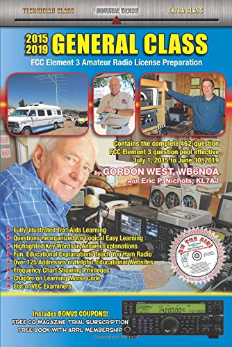 Beispielbild fr General Class 2015-2019 : FCC Element 3 Amateur Radio License Preparation zum Verkauf von Better World Books