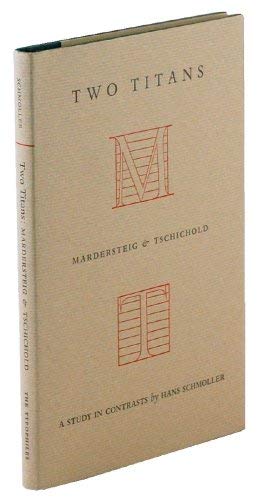 Two Titans: Mardersteig and Tschichold (A Study in Contrasts)