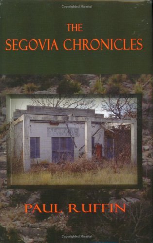Imagen de archivo de The Segovia Chronicles a la venta por Half Price Books Inc.