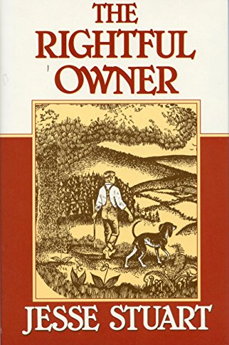 9780945084150: The Rightful Owner (Jesse Stuart Foundation Juvenile Series)