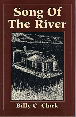 Stock image for Song Of The River (1993 Copyright) for sale by ~Bookworksonline~