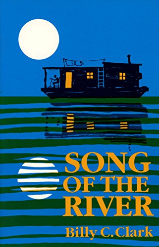 Stock image for Song of the River for sale by ThriftBooks-Atlanta