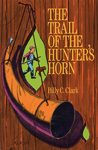 Stock image for The Trail of the Hunter's Horn for sale by SecondSale