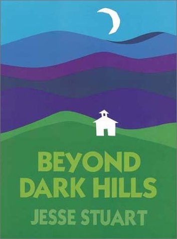 Imagen de archivo de Beyond Dark Hills : A Personal Story a la venta por Front Cover Books