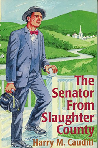 Beispielbild fr The Senator from Slaughter County zum Verkauf von HPB-Ruby