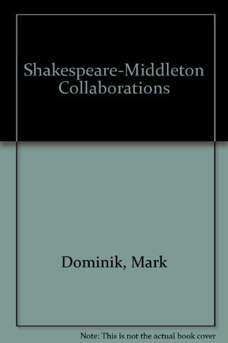 9780945088011: Shakespeare-Middleton Collaborations