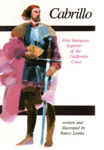 Stock image for Cabrillo : First European Explorer of California Coast for sale by Better World Books