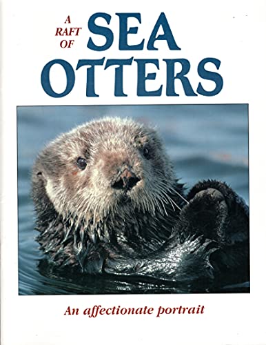 9780945092438: A Raft of Sea Otters