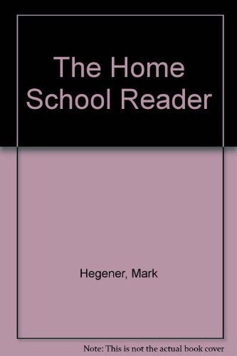 Stock image for Home School Reader for sale by Table of Contents