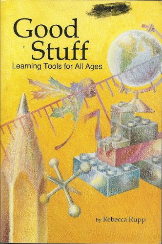 Imagen de archivo de Good Stuff: Learning Tools for All Ages a la venta por HPB-Diamond