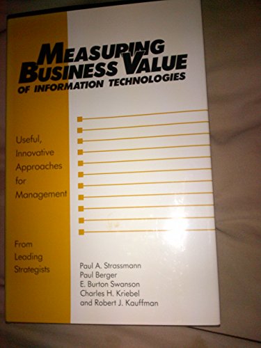 Beispielbild fr Measuring business value of information technologies zum Verkauf von ThriftBooks-Atlanta