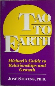 9780945120001: Tao to Earth: Michael's Guide to Relationships and Growth