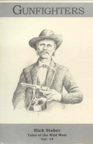 Stock image for Gunfighters for sale by Better World Books