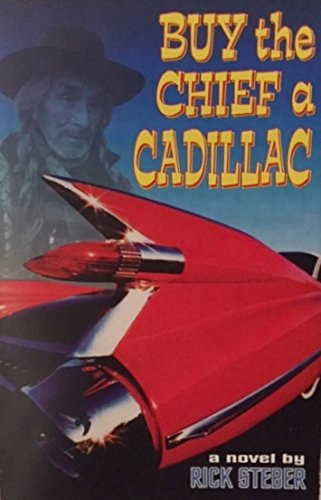 Beispielbild fr Buy The Chief A Cadillac zum Verkauf von Idaho Youth Ranch Books