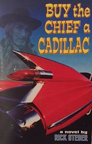 Imagen de archivo de Buy The Chief A Cadillac a la venta por Books of the Smoky Mountains