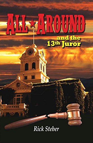 Stock image for ALL*AROUND and the 13th Juror for sale by SecondSale