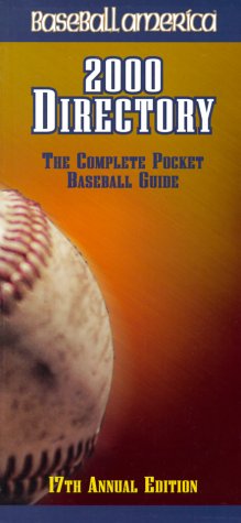 Stock image for Baseball America 2000 Directory The Complete Pocket Baseball Guide for sale by Willis Monie-Books, ABAA