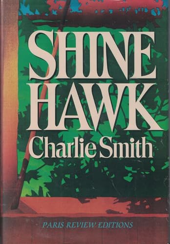 9780945167013: Shine Hawk