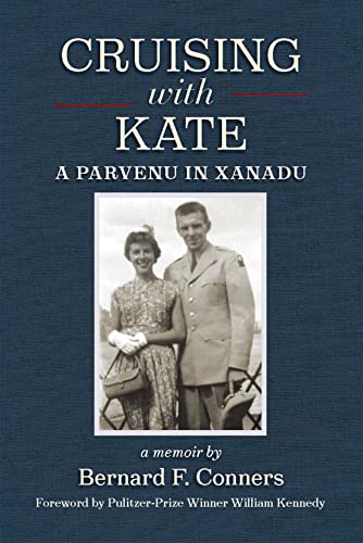 Stock image for Cruising with Kate : A Parvenu in Xanadu for sale by Better World Books