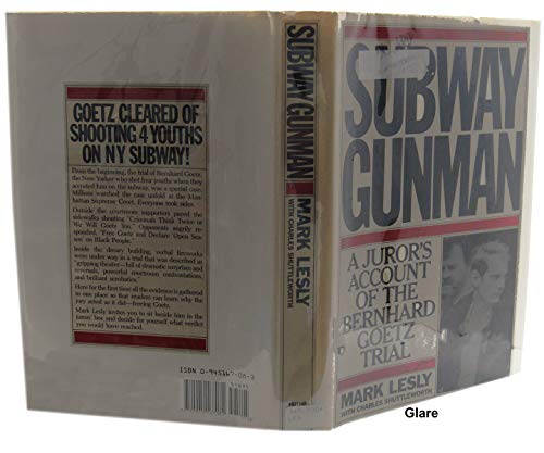 Stock image for Subway Gunman : A Juror's Account of the Bernhard Goetz Trial for sale by Better World Books