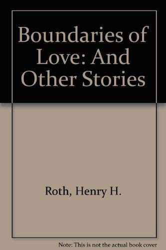 Beispielbild fr Boundaries of Love: And Other Stories zum Verkauf von Juniper Point Books