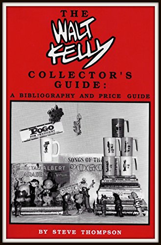 Stock image for The Walt Kelly Collector's Guide: A Bibliography and Price Guide for sale by Ross & Haines Old Book Co.