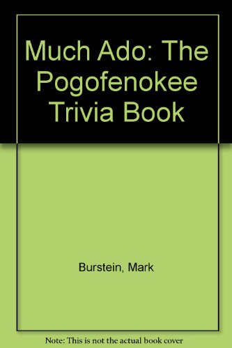 9780945185024: Much Ado: The Pogofenokee Trivia Book