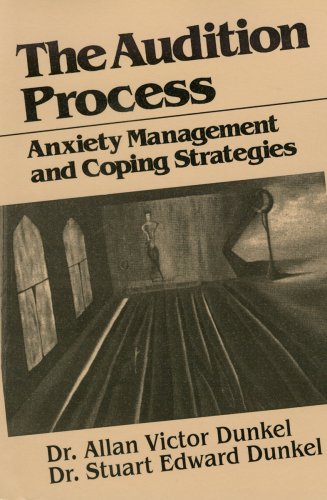 Stock image for The Audition Process: Anxiety Management and Coping Strategies (Juilliard Performance Guides) for sale by Wonder Book